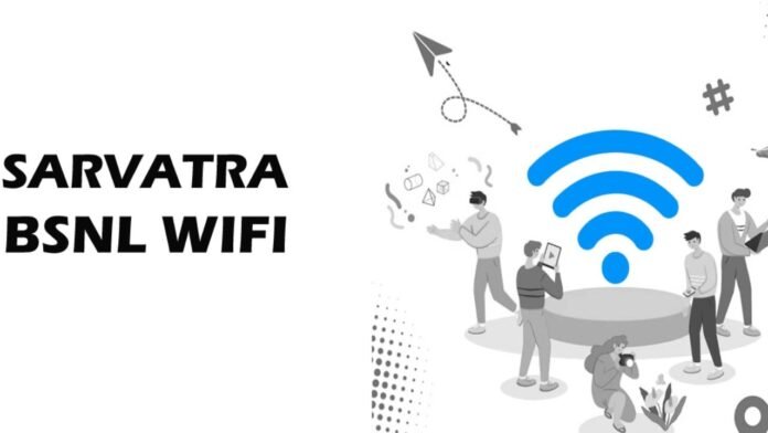 SARVATHRA WIFI BSNL