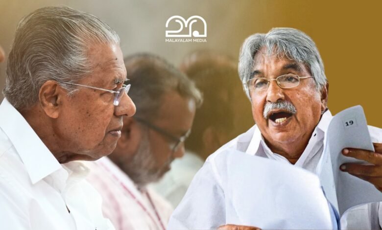 CM Pinarayi Vijayan Oommen Chandy